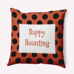 16"x16" Halloween 'Happy Haunting' Dots Square Throw Pillow - E By Design -Halloween Home Decoration GUEST 2562c3af beca 4866 a940 7ee8f546dc91